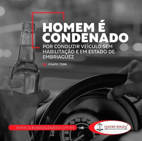 HOMEM É CONDENADO POR CONDUZIR VEÍCULO SEM HABILITAÇÃO E HOMEM É CONDENADO POR CONDUZIR VEÍCULO SEM HABILITAÇÃO E