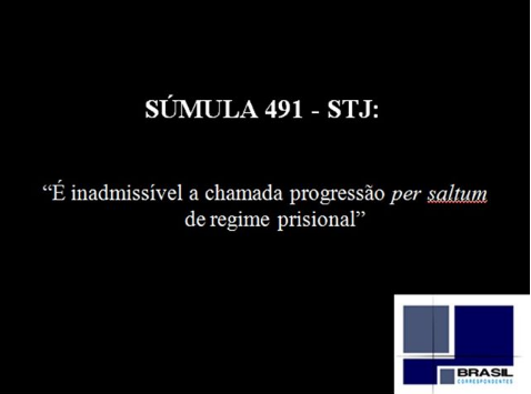 A SÚMULA 491/STJ